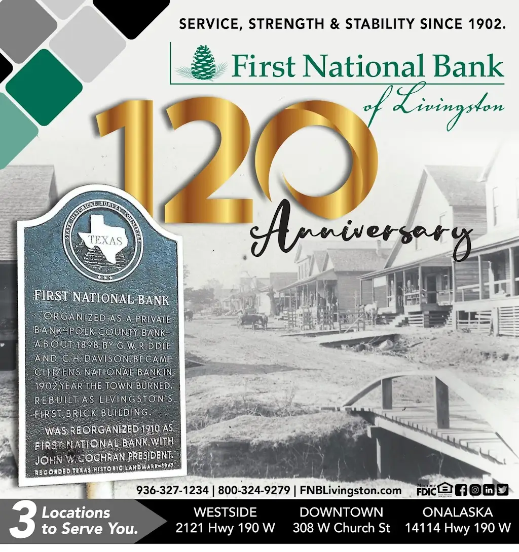 250N1192A18073IC 2121 US Hwy 190 Livingston TX 77351 USA The First National Bank of Livingston