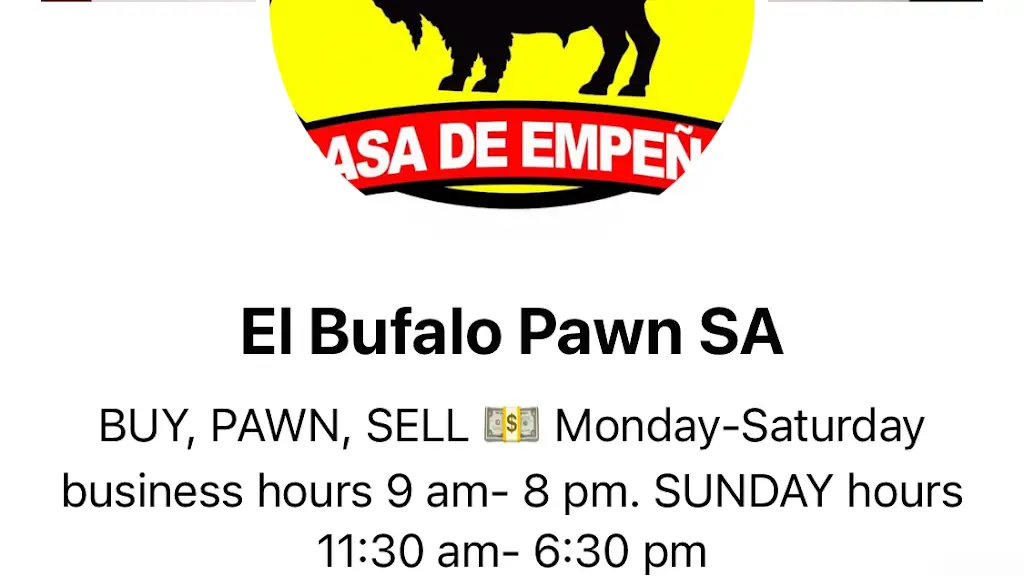 411Y6374L75144ET 6010 Old Pearsall Rd 201 San Antonio TX 78242 USA EL Buffalo Pawn 7