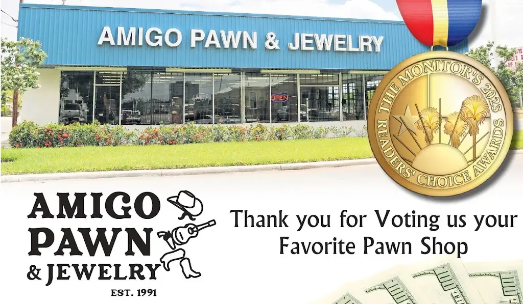 548Z2418N15878WE 5725 N 10th St McAllen TX 78504 USA Amigo Pawn Jewelry